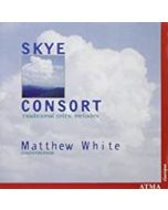 Skye Consort - Traditional Celtic Melodies CD