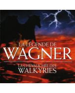 Richard Wagner (1813-1883) - Orchesterstücke - "La Legende de Wagner, la Chevauchee des Walkyries" CD