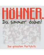 Höhner - Da simmer dabei...Die größten Partyhits CD