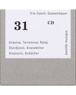 Trio Catch - Gassenhauer CD