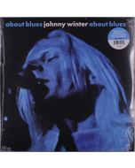 Johnny Winter - About Blues (Blue Vinyl) LP