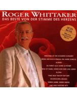Roger Whittaker - Das Beste von der Stimme des Herzens CD