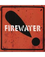 Firewater - International Orange! LP