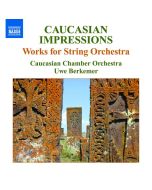 Caucasian Chamber Orchestra - Caucasian Impressions CD