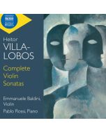 Heitor Villa-Lobos (1887-1959) - Sonaten für Violine & Klavier Nr.1-3 CD