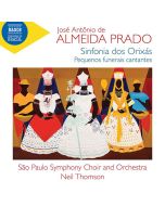 Jose Antonio de Almeida Prado (1943-2010) - Sinfonia dos Orixas (Symphony of the Orishas) CD