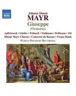 Johann Simon (Giovanni Simone) Mayr (1763-1845) - Giuseppe (Pasticcio in 3 Akten) CD
