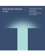 Tekla Griebel Wandall (1866-1940) - Lieder CD