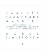 Rascher Saxophone Orchestra - Words (un)spoken CD