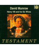 David Munrow (1942-1976) - Henry VIII and his Six Wives (Filmmusik 1972) CD