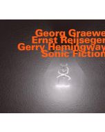 Georg Graewe, Ernst Reijseger & Gerry Hemingway - Sonic Fiction - Live CD