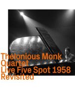 Thelonious Monk (1917-1982) - Live Five Spot 1958 Revisited CD