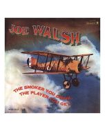 Joe Walsh - The Smoker You Drink, The Player You Get (180g) LP