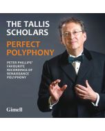 The Tallis Scholars - Perfect Polyphony CD