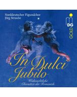 Norddeutscher Figuralchor - In dulci jubilo SACD