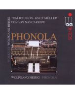 Wolfgang Heisig - Zeitgenössische Musik für Phonola CD