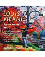 Louis Vierne (1870-1937) - Klavierwerke Vol.1 SACD