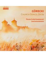 Henryk Mikolaj Gorecki (1933-2010) - Kirchenlieder op.84 CD