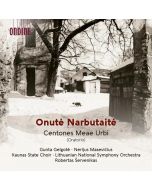 Onute Narbutaite - Oratorium "Centones meae urbi" CD