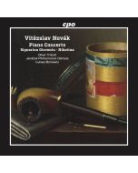 Vitezlav Novak (1870-1949) - Klavierkonzert e-moll CD