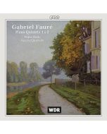 Gabriel Faure (1845-1924) - Klavierquintette opp.89 & 115 CD