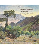 George Antheil (1900-1959) - Symphonien Nr.1 & 6 CD