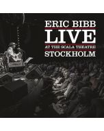 Eric Bibb - Live At The Scala Theatre Stockholm CD
