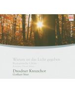 Dresdner Kreuzchor - Warum ist das Licht gegeben CD