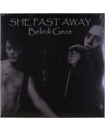 She Past Away - Belirdi Gece LP