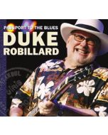 Duke Robillard - Passport To The Blues CD