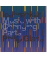 Philip Glass - Music with Changing Parts CD