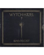 Wytch Hazel - III: Pentecost CD