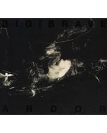Big Brave - Ardor CD