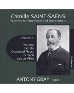 Camille Saint-Saens (1835-1921) - Klavierwerke, Paraphrasen & Transkriptionen Vol.2 - Oratorio, Cantata, Occasional Pieces, J. S. Bach, Luis de Milan CD