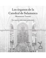 Montserrat Torrent - Los organos de la Catedral de Salamanca CD