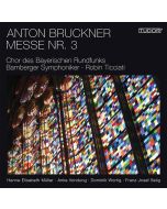 Anton Bruckner (1824-1896) - Messe Nr.3 f-moll SACD