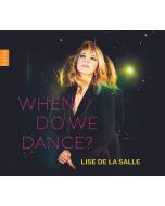 Lise de la Salle - When do we dance? CD