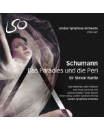 Robert Schumann (1810-1856) - Das Paradies und die Peri op.50 SACD