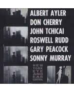 Albert Ayler (1936-1970) - New York Eye And Ear Control (remastered) LP