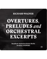 Richard Wagner (1813-1883) - Orchesterstücke SACD