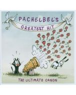 Johann Pachelbel (1653-1706) - Kanon - "Pachelbel's Greatest Hit - The Ultimate Canon" CD