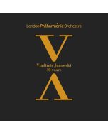 Vladimir Jurowski & London Philharmonic Orchestra - 10 Years CD