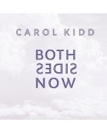Carol Kidd - Both Sides Now (180g) (Limited Numbered Edition) LP