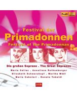Festival der Primadonnen - Die großen Soprane CD