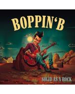 Boppin' B - Solid As A Rock CD
