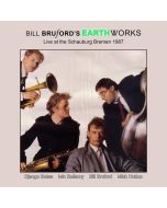 Bill Bruford - Live At The Schauburg, Bremen 1987 CD