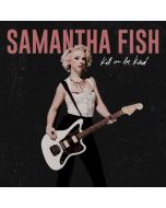 Samantha Fish - Kill Or Be Kind LP