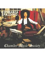 Esperanza Spalding - Chamber Music Society CD