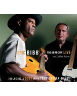 Eric Bibb - Troubadour Live CD