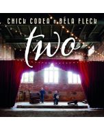 Chick Corea & Bela Fleck - Two CD